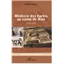 Médecin des harkis au camp de Bias