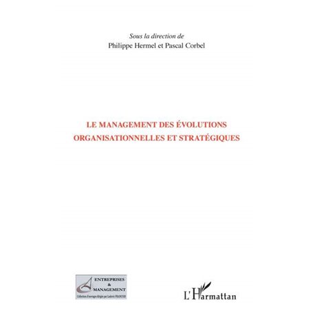 Management des évolutions organisationnelles et stratégiques