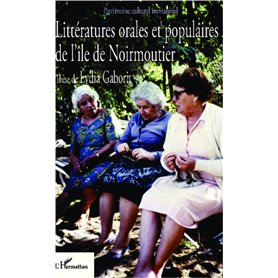 Littératures orales et populaires de l'ile de Noirmoutier