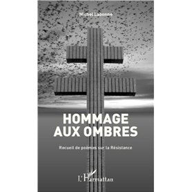 Hommage aux ombres