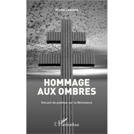 Hommage aux ombres