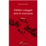 Fidélité conjugale dans la tourmente