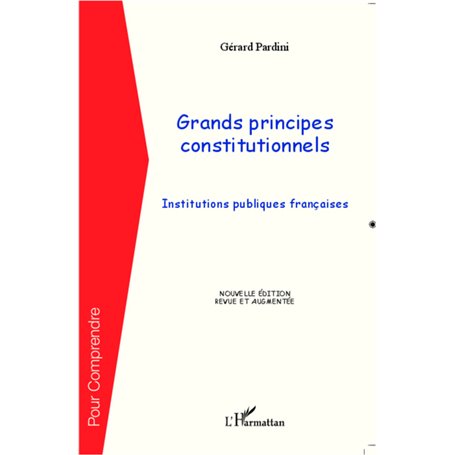 Grands principes constitutionnels