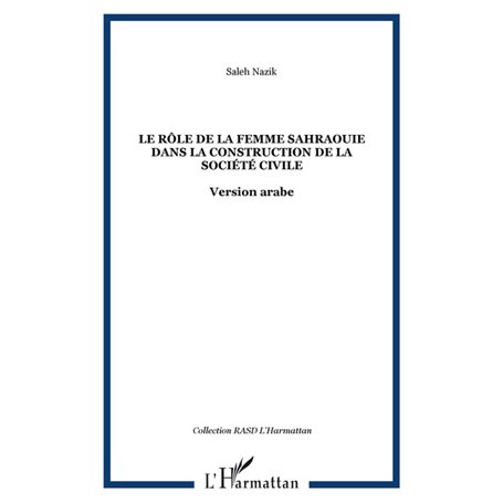 Le rôle de la femme sahraouie dans la construction de la société civile