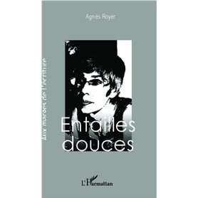 Entailles douces
