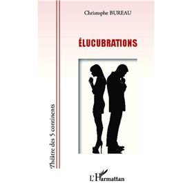 Elucubrations