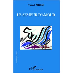Le semeur d'amour