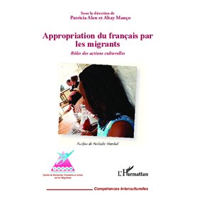 Appropriation du français par les migrants