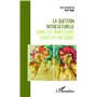 La question interculturelle dans les professions civiles et militaires