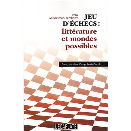 Jeu d'échecs : littérature et mondes possibles