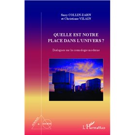 Quelle est notre place dans l'univers ?