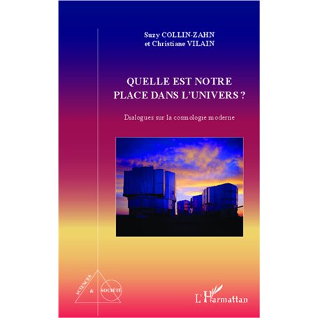 Quelle est notre place dans l'univers ?