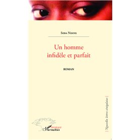Un homme infidèle et parfait