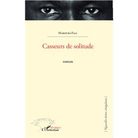 Casseurs de solitude