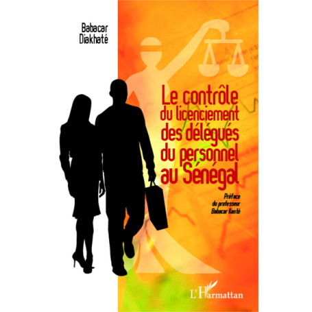 Le contrôle du licenciement des délégués du personnel au Sénégal