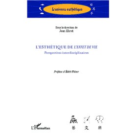 L'esthétique de -em+l'effet de vie-/em+