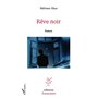Rêve noir