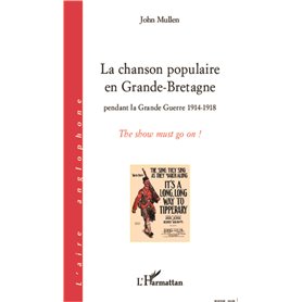 La chanson populaire en Grande-Bretagne pendant la Grande Guerre 1914-1918