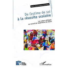 De l'estime de soi à la réussite scolaire