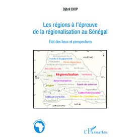 Les régions à l'épreuve de la régionalisation au Sénégal