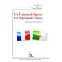 Un Français d'Algérie, un Algérien de France