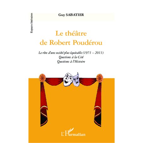 Le théâtre de Robert Poudérou