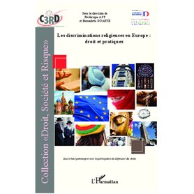 Discriminations religieuses en Europe : droit et pratiques