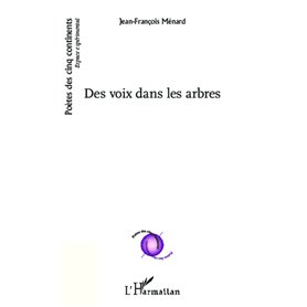 Des voix dans les arbres