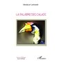 La palabre des Calaos