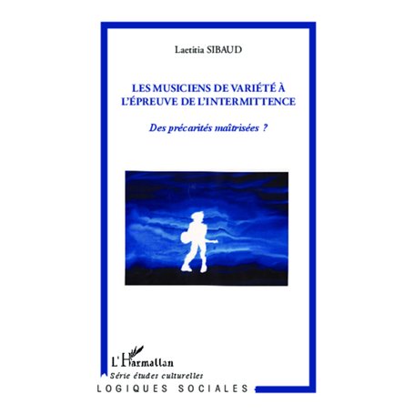 Les musiciens de variété à l'épreuve de l'intermittence