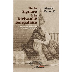 De la Signare à la Diriyanké sénégalaise