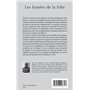 Les fumées de la folie