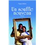 Un souffle nouveau