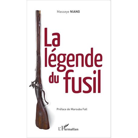 La légende du fusil