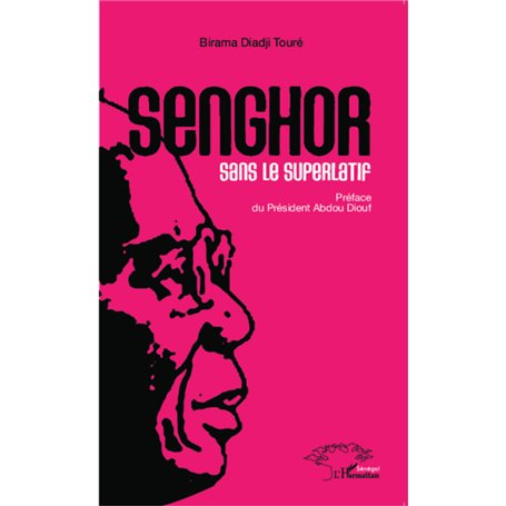 Senghor sans le superlatif