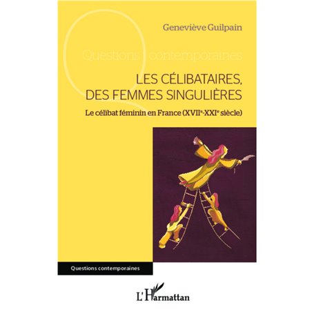 Les célibataires, des femmes singulières