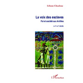 La voix des esclaves