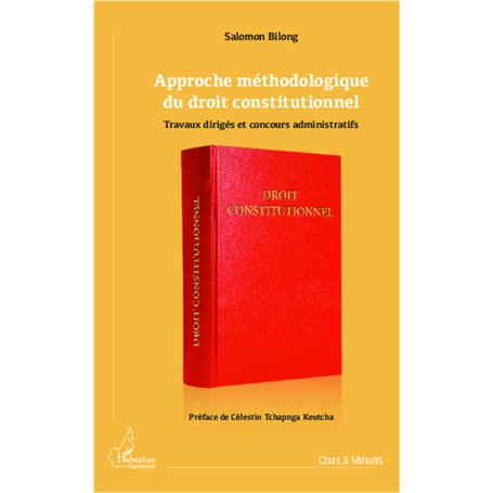 Approche méthodologique du droit constitutionnel