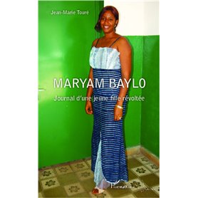 Maryam Baylo Journal d'une jeune fille révoltée