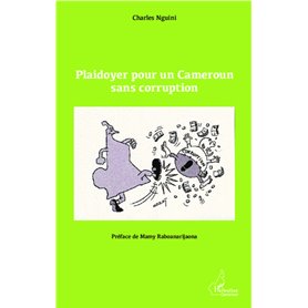 Plaidoyer pour un Cameroun sans corruption