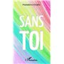 Sans toi