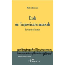 Etude sur l'improvisation musicale