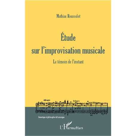 Etude sur l'improvisation musicale