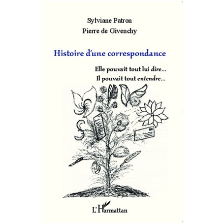 Histoire d'une correspondance