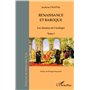 Renaissance et baroque (Tome 1)