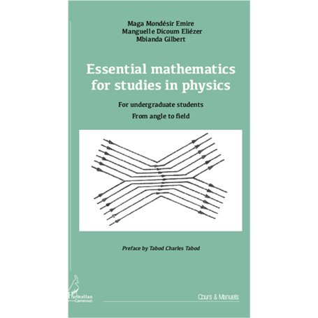 Essential mathematics for studies in physics