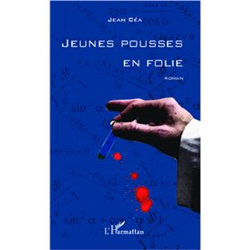 Jeunes pousses en folie
