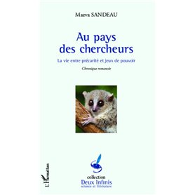 Au pays des chercheurs