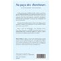Au pays des chercheurs