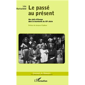 Le passé au présent